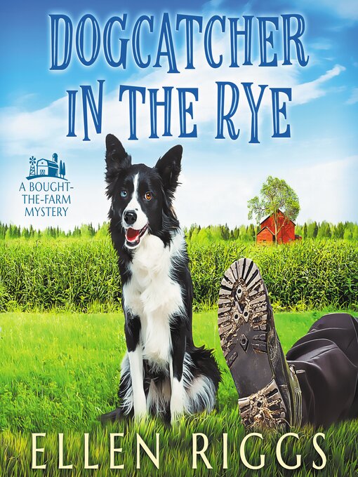 Title details for Dogcatcher In the Rye by Ellen Riggs - Available